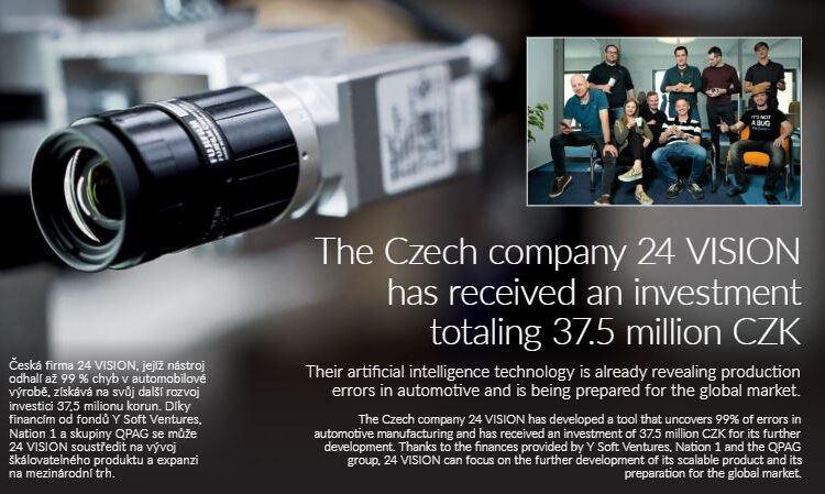 24 VISION has received an investment totaling 37.5 milion CZK
